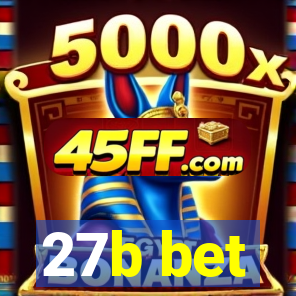 27b bet